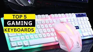 Top 5 Gaming Keyboards of 2023