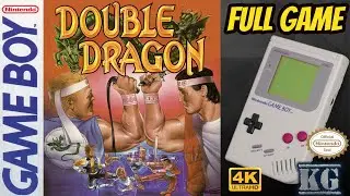Double Dragon [GAME BOY] Gameplay Walkthrough FULL GAME [4K60ᶠᵖˢ🔴]