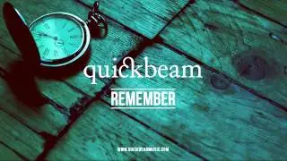 Quickbeam - Remember