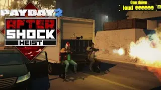 Просто Payday 2 Последствия (Aftershock) DSOD Громкое прохождение