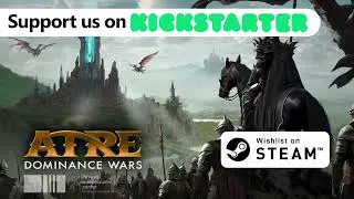 Atre: Dominance Wars - Gameplay Reveal