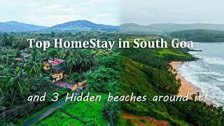 Top Homestay in South Goa and Hidden Beaches to Visit Nearby #homestay #southgoa