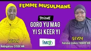 FEMME MUSULMANE du mardi 13 janvier 2026: Goro yu mag yi si keer yi