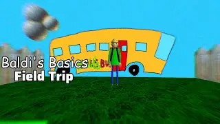 Baldi's Basics Field Trip Demo - Classic Version Gameplay