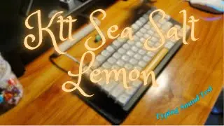 Ktt Sea Salt Lemon (lubed) Sound Test | Idobao ID80 v1