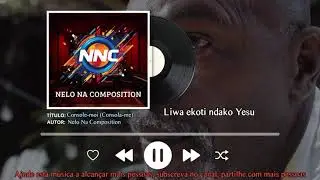Console-Moi (Me consola) &mdash; Nelo Na Composition