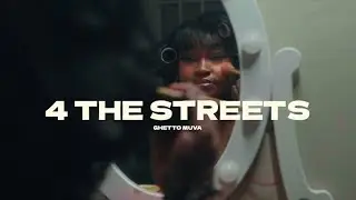 4 The Streets Official Music Video - Ghetto Muva