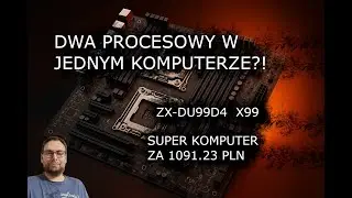 Jedna płyta główna i dwa procesory? - ZX-DU99D4 X99 - 2/2