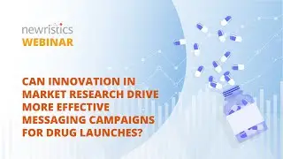 Can innovation in market research drive more effective messaging campaigns for drug launches?