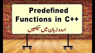 Introduction To Predefined Functions In C++