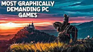 15 Most Graphically Demanding PC Games 2022 | Games Puff