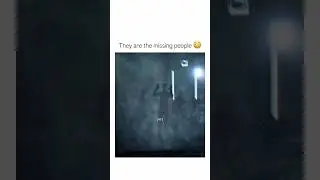 They are the missing people 😳