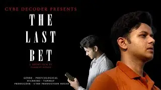THE LAST BET | SHORT FILM | GAMBLING BECOMES DESTRUCTION !