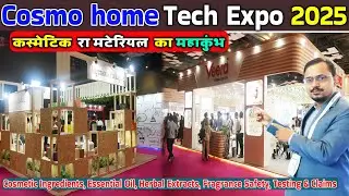 Cosmohome tech expo 2025 Biggest expo of cosmetic ingredient Essential Oil Fragrance Herbal Extracts