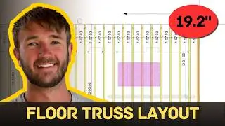 How to Mark Lay Out For Floor Trusses | Fast, Accurate Layout Marks