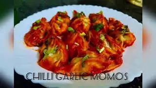 Chilli garlic momos # steamed momos #Chicken momos # Home’s food #Delicious Food