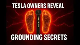 TESLA GROUNDING: Tesla Owners Reveal Grounding Secrets!