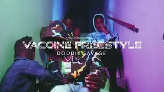 Doddie Savage - (Vaccine freestyle ) Shoot By : KhotaVisuals