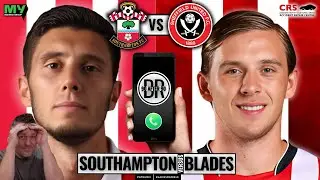 📱⚔️ 90 AFTER 90 | SOUTHAMPTON vs SHEFFIELD UNITED ⚔️📱