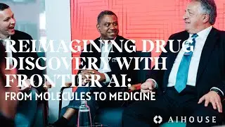 Reimagining Drug Discovery with Frontier AI: From Molecules to Medicine | AI House Davos 2026