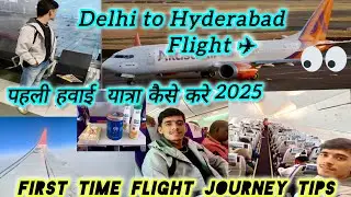First time flight journey tips / Delhi to Hyderabad Flight / Delhi airport ✈️HP Rider #flight #vlog