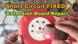 🔧 Extension Board Short Circuit Repair | घर पर कैसे ठीक करें | Full Step by Step Tutorial