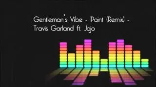 Chilled Tune | Gentleman's Vibe - Paint [FREE DOWNLOAD + LYRICS]