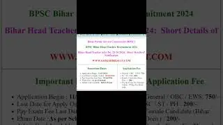 Bihar BPSC Head Teacher Recruitment 2024 //BPSC Headmaster Vacancy 2024 | Headmaster Eligibility
