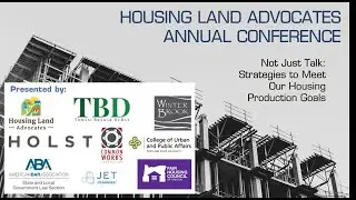 Housing Land Advocates 2024 Annual Conference