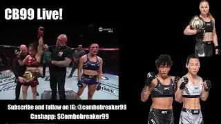CB99 LIVE! UFC 312 talk Weili Suarez fan nuts, Jandiroba Xiaonan open discussion