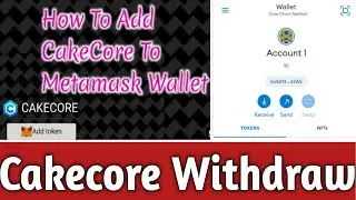 cakecore token wallet connect and withdraw update||cakecore connect metamask