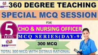 DAY- 9 #30-30 Special MCQ Session for CHO & NURSING OFFICER