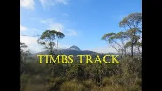 Timbs Track, Tasmania