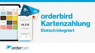 Kartenzahlung &ndash; Vollintegriert Zahlungen annehmen mit orderbird (2025)