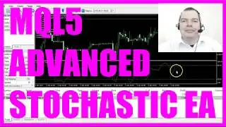 MQL5 TUTORIAL - ADVANCED STOCHASTIC EXPERT ADVISOR