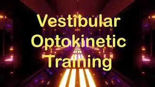 Optokinetic Rehab | Tunnel Visual Exercise | Example 2