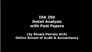 ISA 250 Detail Analysis with Past Papers