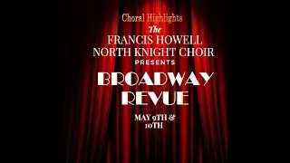 FHN Broadway Revue 2025 Choral Highlights