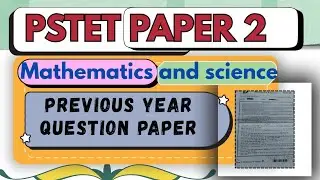 PSTET PYQ 2023|Mathematics and Science|#pstetpaper2 #pstet2023