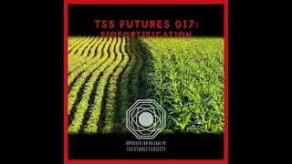 FUTURES 017: Biofortification - Making Meat From Plants?