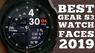 Best Gear S3 Watch Faces 2019