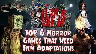 Top 6 Horror Games That Need Film Adaptations - The Horror Show