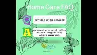 Home Care FAQ 4