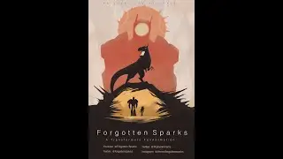 Forgotten Sparks EP.0 Pt.2