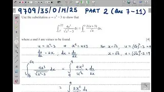 9709/35/O/N/25 -- A LEVEL PURE MATHEMATICS 3 PAPER 35 OCT/NOV 2025 PART 2 (QNS 7 - 11)