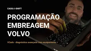 O QUE FAZER DEPOIS DE TROCAR O KIT DE EMBREAGEM DO CAMINHÃO VOLVO I-SHIFT | Aprenda fazer calibragem
