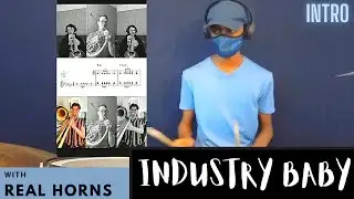 Industry Baby - Intro | Drum Cover with Real Horns #shorts