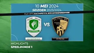 GZV WATERGRAS - VV PKC'83 | SAMENVATTING | 1STE RONDE NACOMPETITIE 10 MEI 2024 |