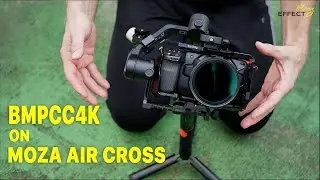 BMPCC4K on Moza Air Cross with Small Rig Weights—Setup and Balance—Ming Effect