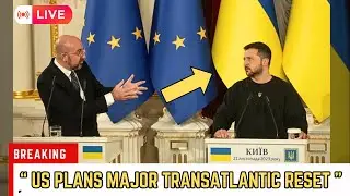 📢 1 Hour AGO: Europe in CRISIS Talks as US Plans Major Transatlantic Reset